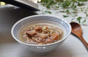 天熱容易疲勞，多喝這湯清淡營養，健脾祛濕，安神助眠，老少皆宜